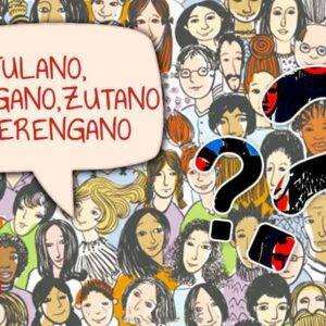 ¿De dónde salieron fulano, zutano, mengano y perengano? ¿Los conoces?