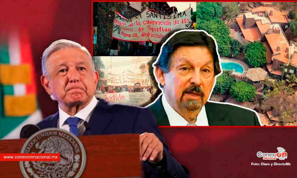 ¡Te hablan Napoleón Gomez Urrutia ! llama el presidente AMLO a detener a invasores en Tepoztlán