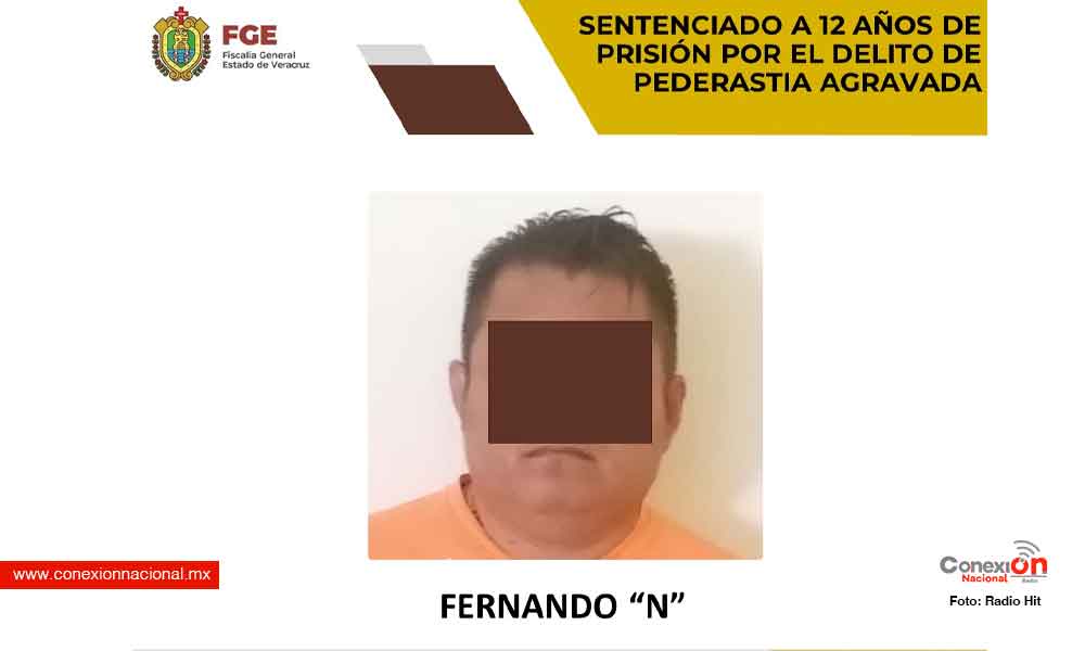 Sentencian a 12 años de prisión a presunto pederasta de Coatzacoalcos