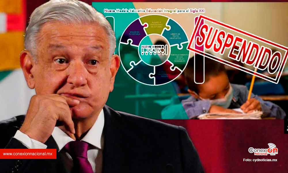 Suspendido pero no cancelado el nuevo modelo educativo: AMLO