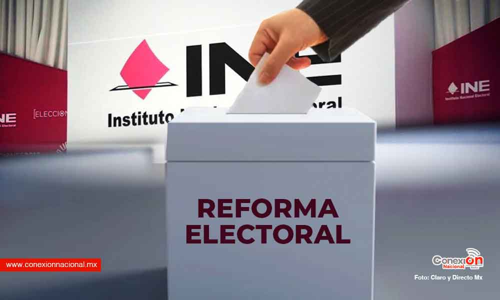 ¿Habrá Reforma Electoral si no no?