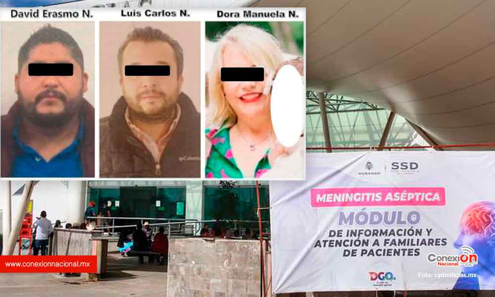 Va fiscalía de Durango por dueños y administradores de hospitales donde estalló crisis de meningitis