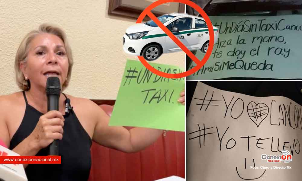 “Un día sin taxi” en Quintana Roo evidencia deficiencias en transporte de la entidad