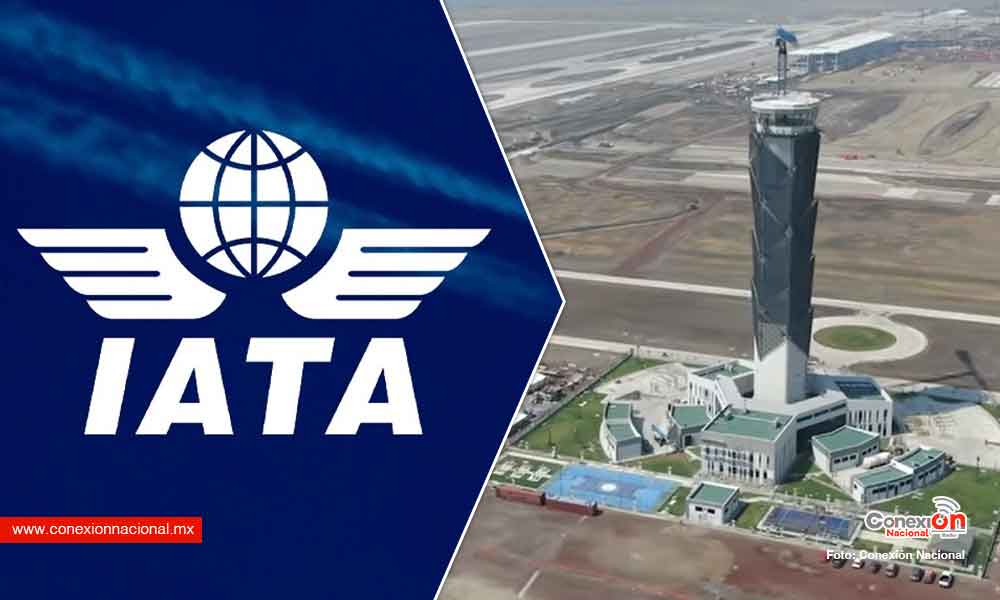 La IATA apoya mudanza de vuelos de carga al AIFA pero insiste que el gobierno aún no tiene todo listo