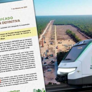 Juez ordena otra vez detener obras el en tramo 5 del Tren Maya