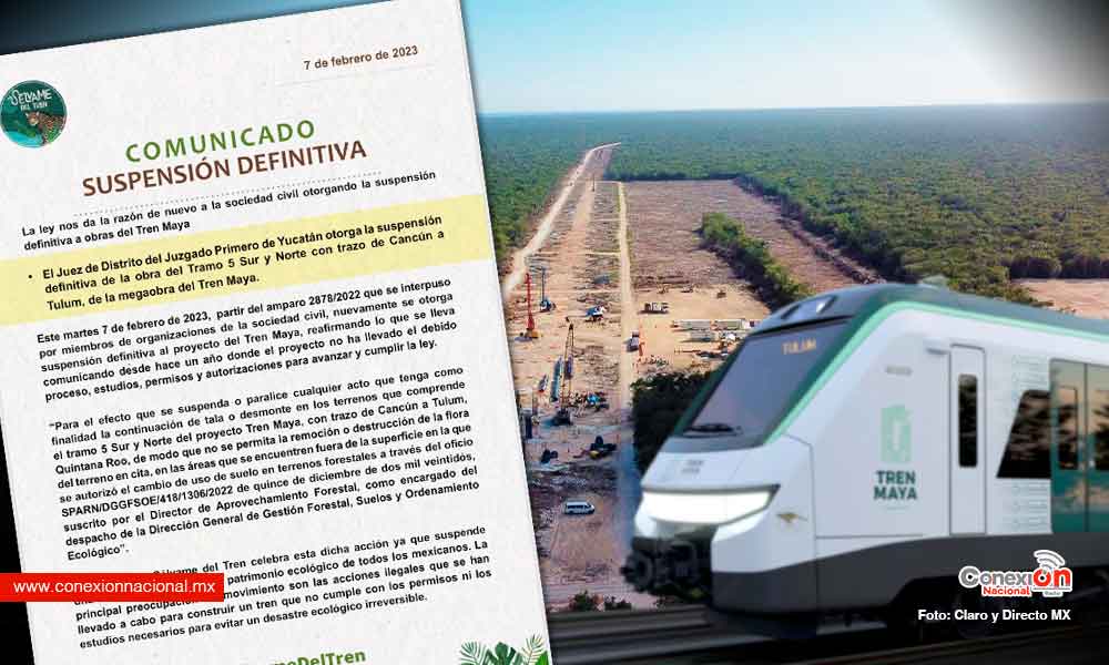 Juez ordena otra vez detener obras el en tramo 5 del Tren Maya