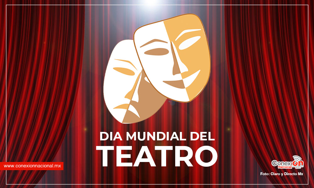 Hoy es el Día Mundial del Teatro, conoce 5 puestas en escena más representadas