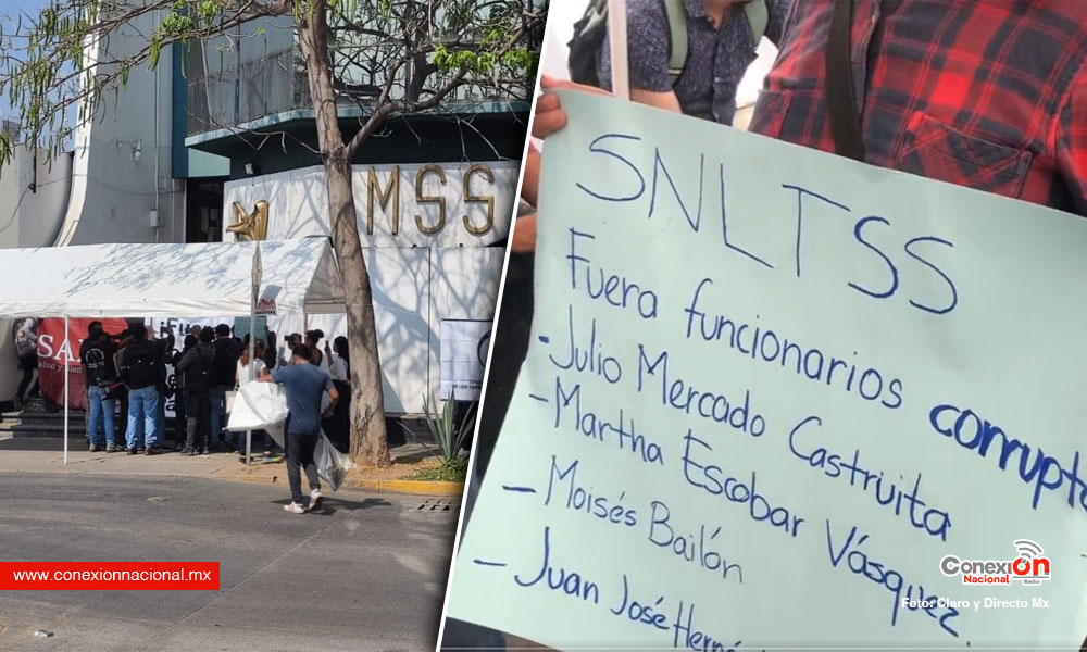 Trabajadores del IMSS Oaxaca protestan